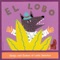 The Three Mountain Climbers - El Lobo lyrics