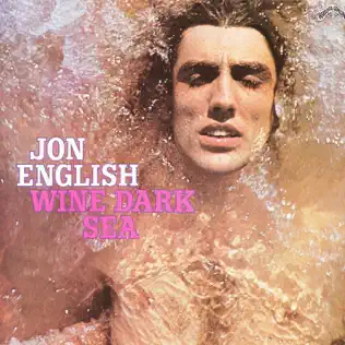 last ned album Jon English - Wine Dark Sea