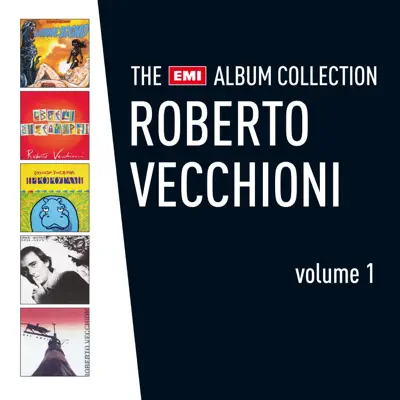 Roberto Vecchioni - The EMI Album Collection, Vol. 1 - Roberto Vecchioni