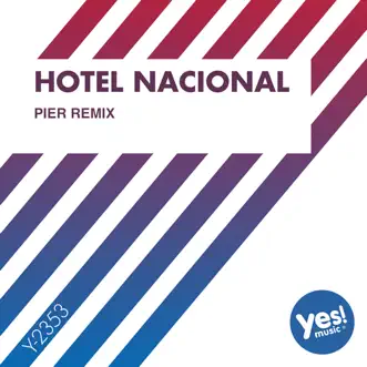 Hotel Nacional (Pier Remix) - Single by Gloriana album reviews, ratings, credits