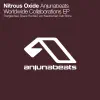 Nitrous Oxide's Anjunabeats Worldwide Collaborations - Single album lyrics, reviews, download