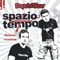 Spazio fratto tempo (Tarquini and Khrys remix) - Paps'n'Skar lyrics