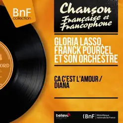 Ça c'est l'amour / Diana (Mono Version) - Single - Franck Pourcel Ça c'est l'amour / Diana (Mono Version) - Single - Franck Pourcel