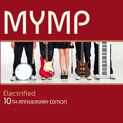 Electrified - M.Y.M.P. Electrified - M.Y.M.P.