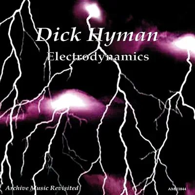 Electrodynamics - Dick Hyman Electrodynamics - Dick Hyman