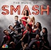 The Music of SMASH (Soundtrack) artwork