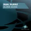 Alone Again (Remixes) album lyrics, reviews, download