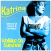 Walking On Sunshine - Single