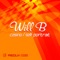 Casino (Cylum & Velden Remix) - Will B lyrics