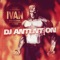 Ivan - DJ Antention lyrics