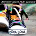 Coca Loca Deluxe Edition (feat. Luciouz) [Gigi de Martino Radio] song reviews