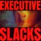 Ed Gein - Executive Slacks lyrics