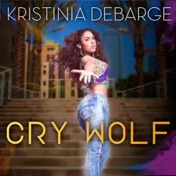 Cry Wolf - Single - Kristinia DeBarge