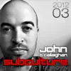 Subculture Selection 2012, Vol. 03 album lyrics, reviews, download