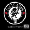 Queens To Eden album lyrics, reviews, download