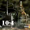 10-4 (feat. Rich Homie Quan & Jose Guapo) - Single album lyrics, reviews, download