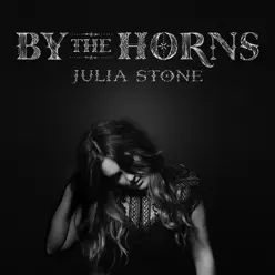 By the Horns (Bonus Version) - Julia Stone