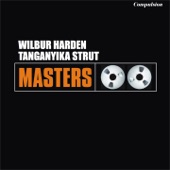 Wilbur Harden - Tanganyika Strut