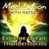 Extreme Ocean Thunderstorms album lyrics, reviews, download