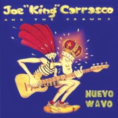 Joe King Carrasco - Caca De Vaca