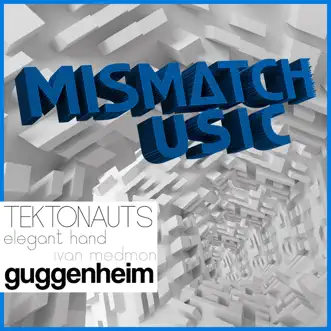 Guggenheim - Single by Tektonauts album reviews, ratings, credits