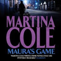 Martina Cole - Maura's Game (Unabridged) artwork