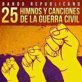Bando Republicano. 25 Himnos y Canciones de la Guerra Civil artwork