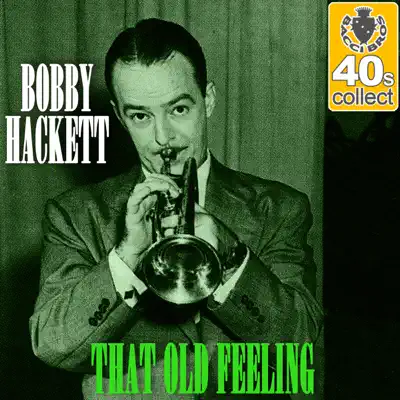 That Old Feeling (Remastered) - Single - Bobby Hackett