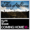Coming Home - EP - Flute of Shame