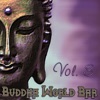 Buddha World Bar, Vol. 3 (Lounge Chillout Compilation)