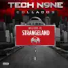 Welcome to Strangeland (Deluxe Edition) album lyrics, reviews, download