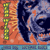 Yard Dog - Webb Wilder