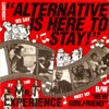 Alternative Is Here to Stay - Single