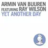 Yet Another Day (feat. Ray Wilson) album lyrics, reviews, download
