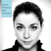 Marina Baranova Plays Schumann artwork