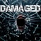 DAMAGED