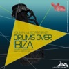 Drums Over Ibiza (Mixed By Matt McLarrie)