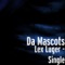 Lex Luger - Da Mascots lyrics