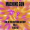 Broke Butt - Machine Gun, Robert Musso, Thomas Chapin, John Richey & Jair-Rohm Parker Wells lyrics
