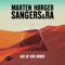 Out of Our Minds (Black & Blunt Remix) - Marten Hörger & Sangers & Ra lyrics