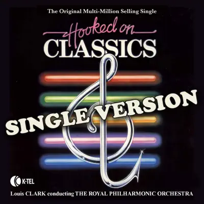 Hooked on Classics - The Single - Royal Philharmonic Orchestra