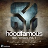 Hoodfamous the Remixes Vol. 1 artwork