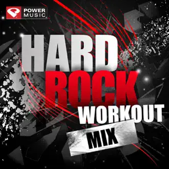 Hard Rock Workout Mix (130 BPM) by Power Music Workout album reviews, ratings, credits