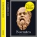 Paul Strathern - Socrates: Philosophy in an Hour (Unabridged)