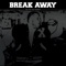 Clear Sight - Break Away lyrics