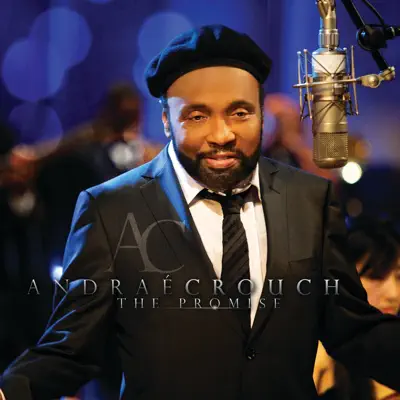 The Promise - Single - Andraé Crouch