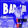 Filthy Djs - Bad Girl