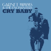 Garnet Mimms - Cry Baby