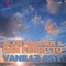 Vanilla Sky - Alan Prosser & Dan Ferritto lyrics