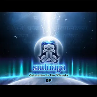 Album herunterladen Suduaya - Salutation To The Planets EP